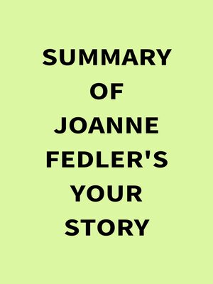 cover image of Summary of Joanne Fedler's Your Story